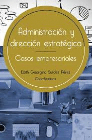 ADMINISTRACION Y DIRECCION ESTRATEGICA