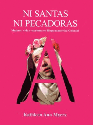 NI SANTAS NI PECADORAS