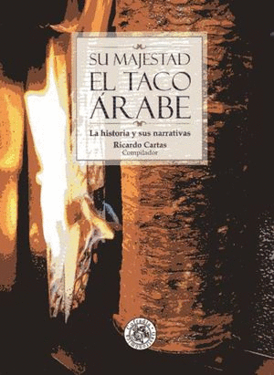SU MAJESTAD EL TACO ARABE