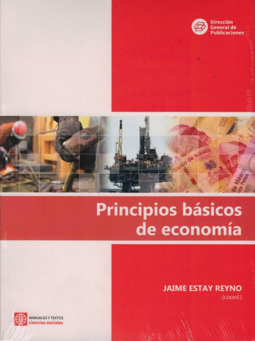 PRINCIPIOS BASICOS DE ECONOMIA