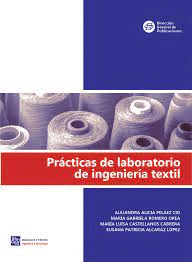 PRACTICAS DE LABORATORIO DE INGENIERIA TEXTIL
