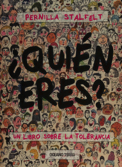 QUIEN ERES UN LIBRO SOBRE LA TOLERANCIA