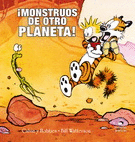 CALVIN Y HOBBES 4 MONSTRUOS DE OTRO PLANETA