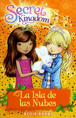SECRET KINGDOM 3 LA ISLA DE LAS NUBES