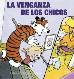 CALVIN Y HOBBES LA VENGANZA DE LOS CHICOS