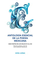 ANTOLOGIA ESENCIAL DE LA POESIA MEXICANA