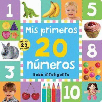 BEBE INTELIGENTE MIS PRIMEROS 20 NUMEROS