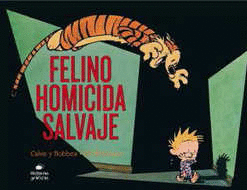 CALVIN Y HOBBES  FELINO HOMICIDA SALVAJE