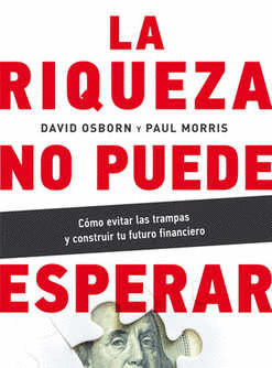 RIQUEZA NO PUEDE ESPERAR LA