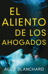 ALIENTO DE LOS AHOGADOS EL