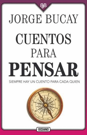 CUENTOS PARA PENSAR