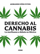DERECHO AL CANNABIS