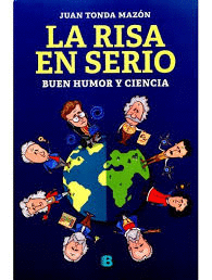 RISA EN SERIO LA BUEN HUMOR Y CIENCIA