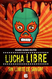 LUCHA LIBRE