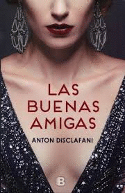 BUENAS AMIGAS LAS