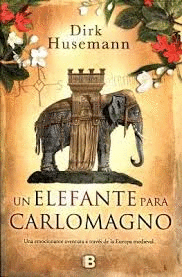 UN ELEFANTE PARA CARLOMAGNO