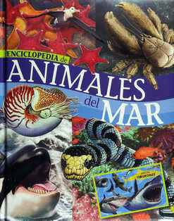 ENCICLOPEDIA DE ANIMALES DEL MAR