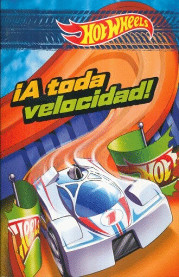 HOT WHEELS A TODA VELOCIDAD