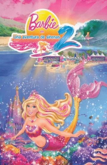 BARBIE EN UNA AVENTURA DE SIRENAS 2