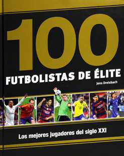 100 FUTBOLISTAS DE ELITE (PASTA DURA)