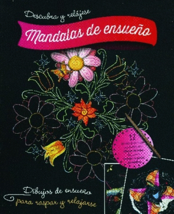 DESCUBRA Y RELAGESE MANDALAS DE ENSUEO (LIBRO PARA RASPAR)