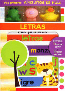 MIS PRIMEROS AMIGUITOS DE HULE LETRAS