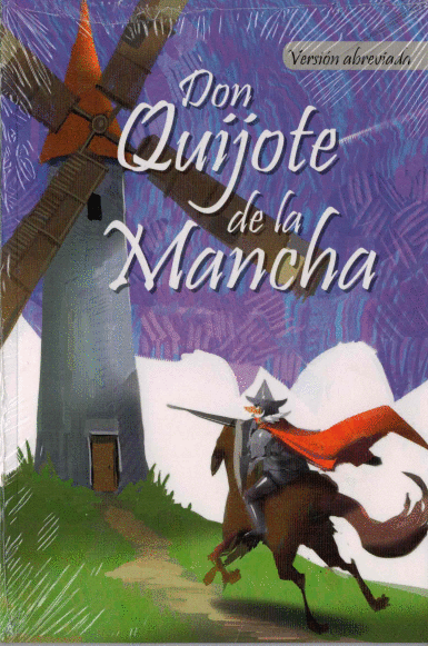 DON QUIJOTE DE LA MANCHA VERSION ABREVIADA (INFANTIL)