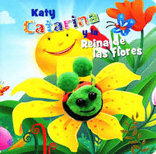 KATY CATARINA Y LA REINA DE LAS FLORES