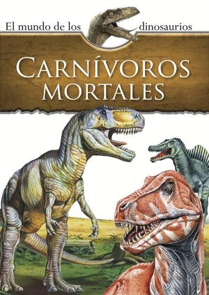 CARNIVOROS MORTALES