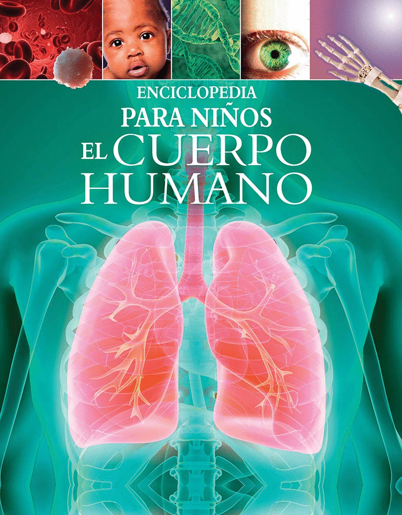 ENCICLOPEDIA PARA NIOS EL CUERPO HUMANO (PASTA DURA)