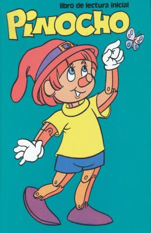 PINOCHO  LIBRO DE LECTURA INICIAL