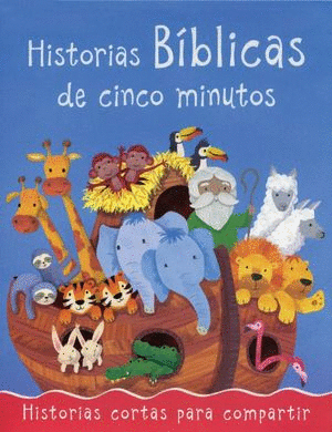 HISTORIAS BIBLICAS DE CINCO MINUTOS