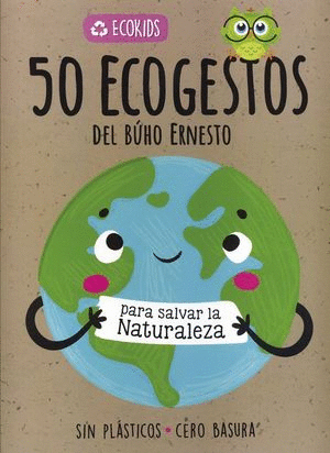 50 ECO GESTOS DEL BUHO ERNESTO (PASTA DURA)