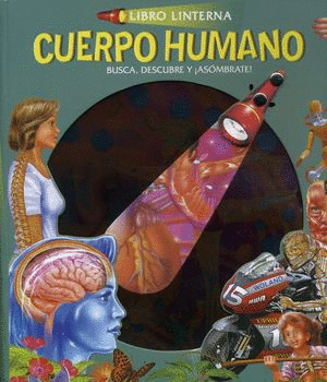 LIBRO LINTERNA CUERPO HUMANO (PASTA DURA)