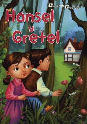 HANSEL Y GRETEL