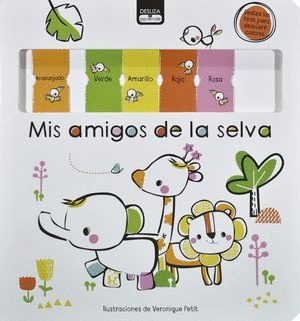 MIS AMIGOS DE LA SELVA