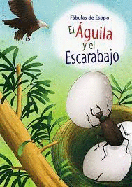 AGUILA Y EL ESCARABAJO EL