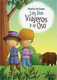 DOS VIAJEROS Y EL OSO LOS