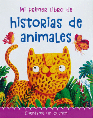 MI PRIMER LIBRO DE HISTORIA DE ANIMALES