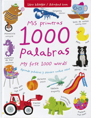 MIS PRIMERAS 1000 PALABRAS LIBRO BILINGUE