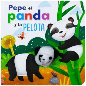 PEPE EL PANDA Y LA PELOTA