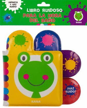 RANA / LIBRO RUIDOSO PARA LA HORA DEL BAO