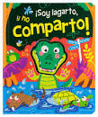 SOY LAGARTO Y NO COMPARTO (PASTA DURA)