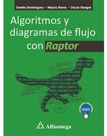 ALGORITMOS Y DIAGRAMAS DE FLUJO CONR RAPTOR