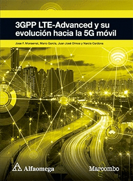 3GPP LTE ADVANCED Y SU EVOLUCION HACIA LA 5G MOVIL