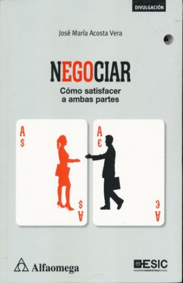 NEGOCIAR COMO SATISFACER AMBAS PARTES