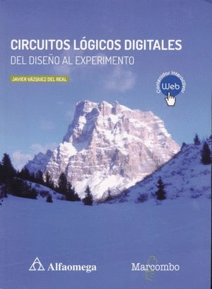 CIRCUITOS LOGICOS DIGITALES DEL DISEO AL EXPERIMENTO