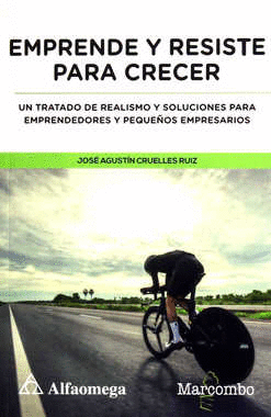 EMPRENDE Y RESISTE PARA CRECER