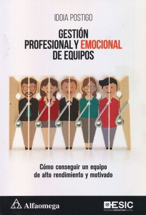 GESTION PROFESIONAL Y EMOCIONAL DE EQUIPOS