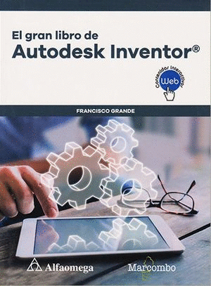 EL GRAN LIBRO DE AUTODESK INVENTOR